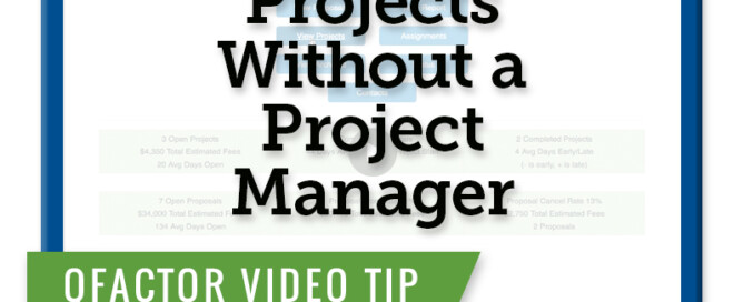 Qfactor Tip: Projects without a Project Manager